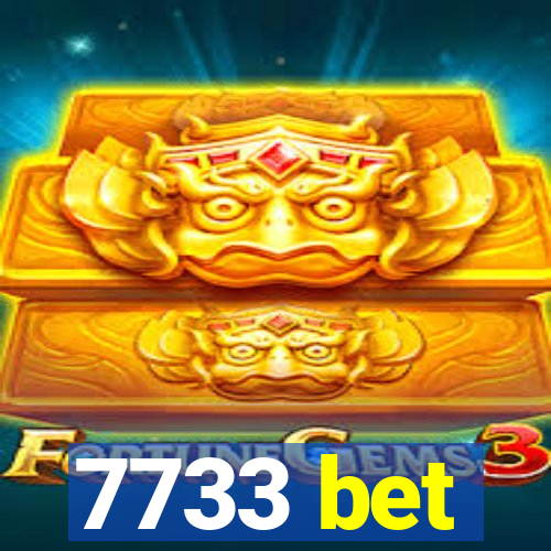 7733 bet